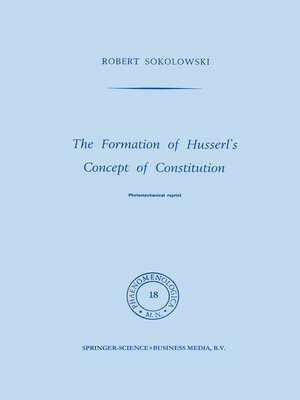 cover image of The Formation of Husserl's Concept of Constitution